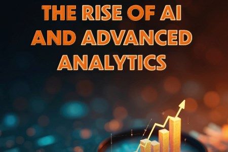 The rise of AI and advanced analytics